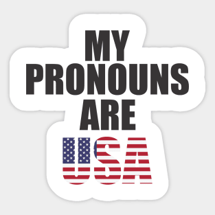 my pronouns are usa Sticker